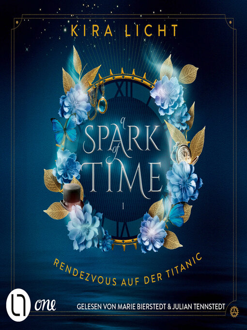 Title details for Rendezvous auf der Titanic--A Spark of Time, Teil 1 (Ungekürzt) by Kira Licht - Wait list